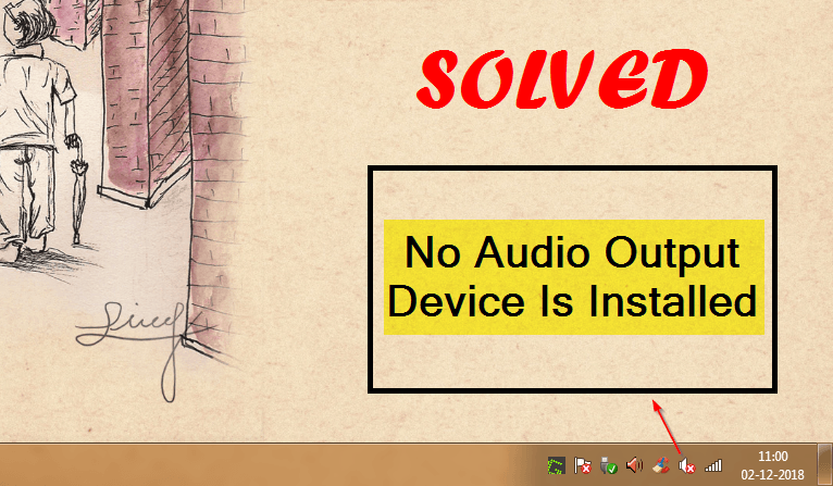 No Audio Output Device Is Installed