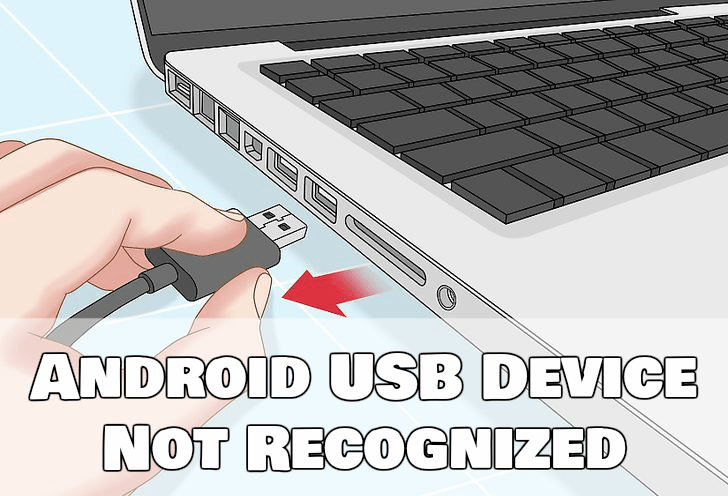 Android USB Device Not Recognized