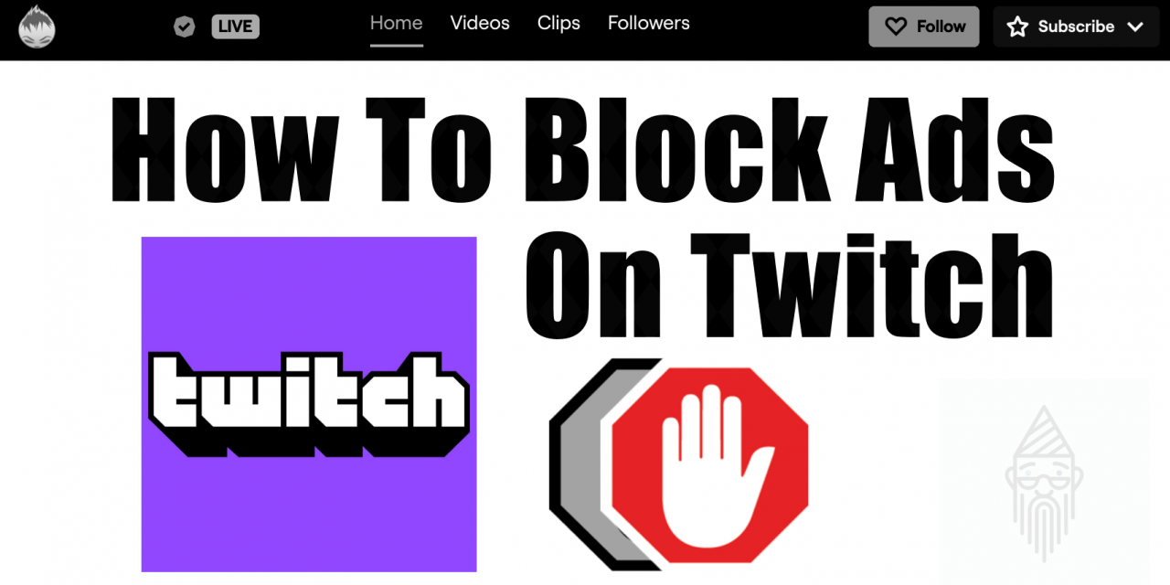 How To Block Ads On Twitch (Complete Guide)