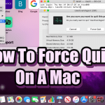 How To Force Quit On A Mac